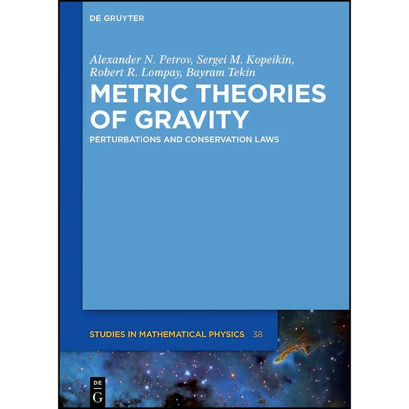 کتاب Metric Theories of Gravity اثر Alexander N. Petrov انتشارات De Gruyter