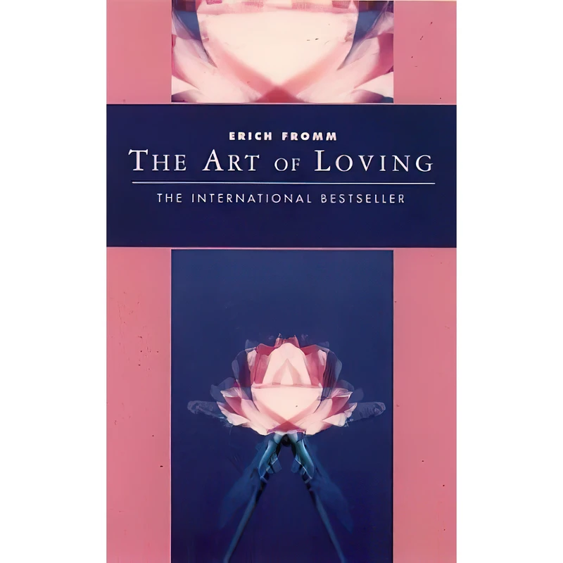 کتاب The Art of Loving اثر Erich Fromm انتشارات Harpercollins Pub Ltd