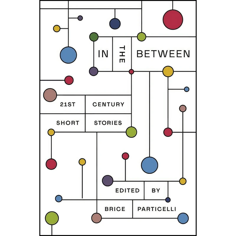 کتاب In the Between اثر Brice Particelli انتشارات Persea