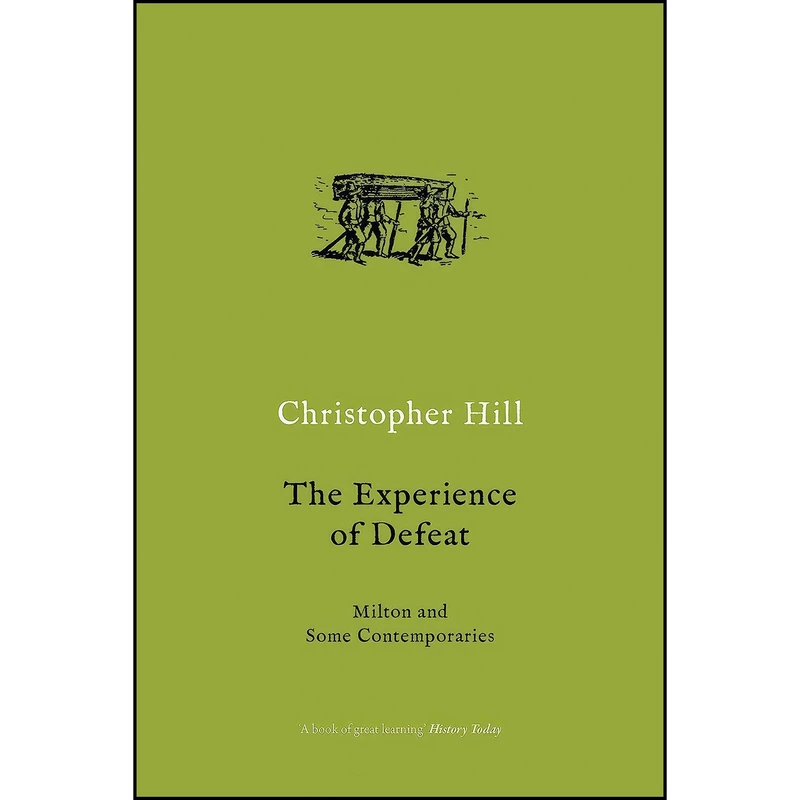 کتاب The Experience of Defeat اثر Christopher Hill انتشارات Verso