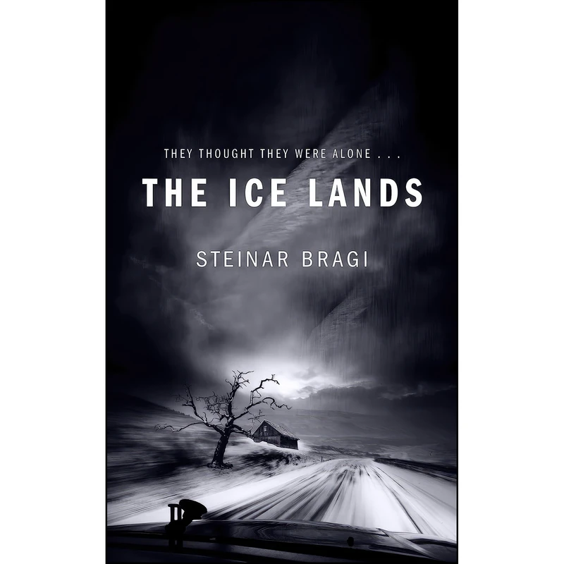 کتاب The Ice Lands اثر Steinar Bragi انتشارات Macmillan