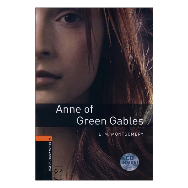 کتاب Anne of Green Gables Level 2 اثر جمعی از نویسندگان انتشارات ابداع