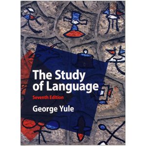 کتاب The Study of Language 7th Edition اثر George Yule انتشارات کمبریدج