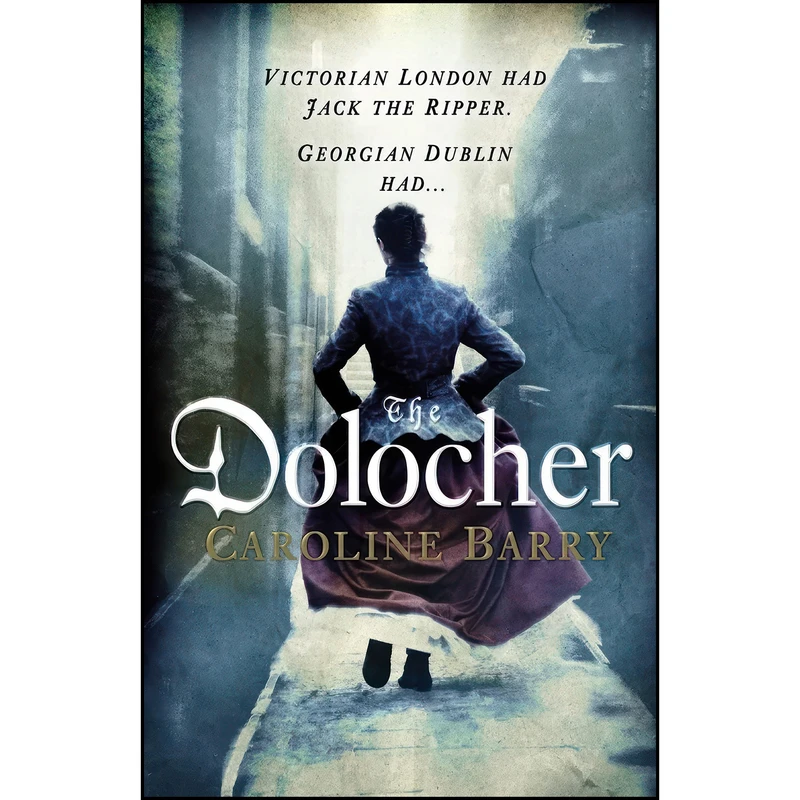 کتاب The Dolocher اثر Caroline Barry انتشارات Black & White Publishing