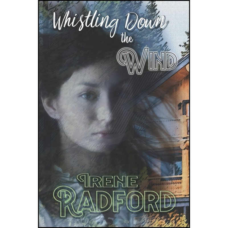 کتاب Whistling Down the Wind اثر Irene Radford انتشارات تازه ها