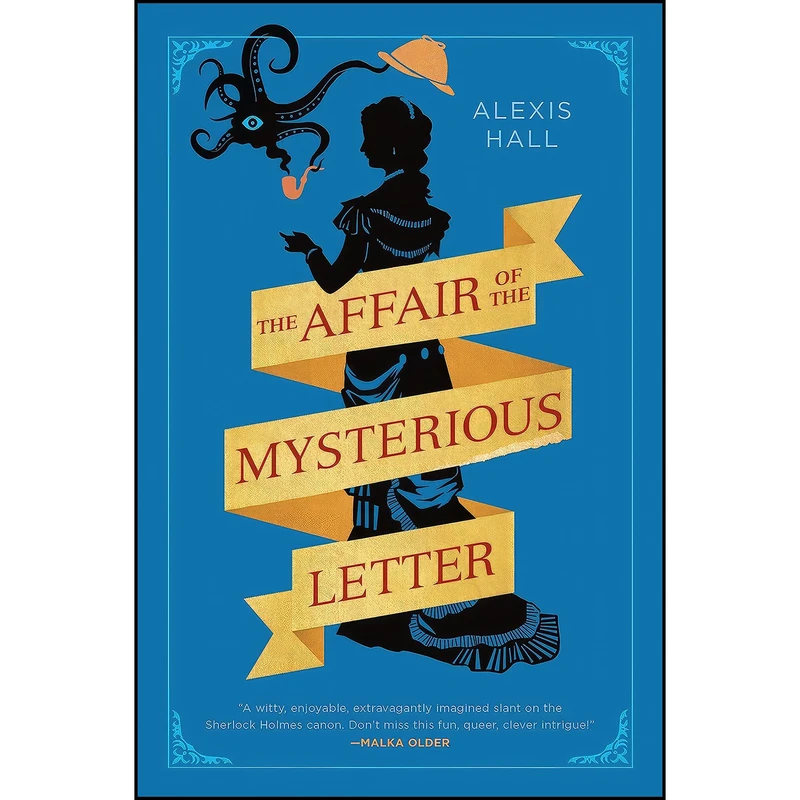 کتاب The Affair of the Mysterious Letter اثر Alexis Hall انتشارات Ace