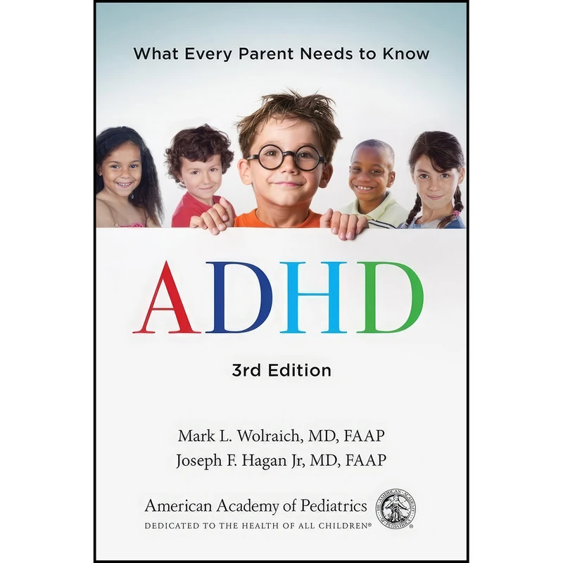 کتاب ADHD اثر جمعی از نویسندگان انتشارات American Academy of Pediatrics