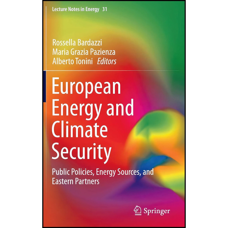 کتاب European Energy and Climate Security اثر جمعي از نويسندگان انتشارات Springer