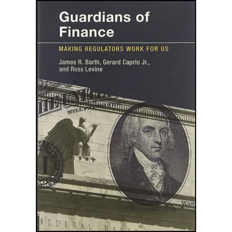 کتاب Guardians of Finance اثر جمعي از نويسندگان انتشارات The MIT Press