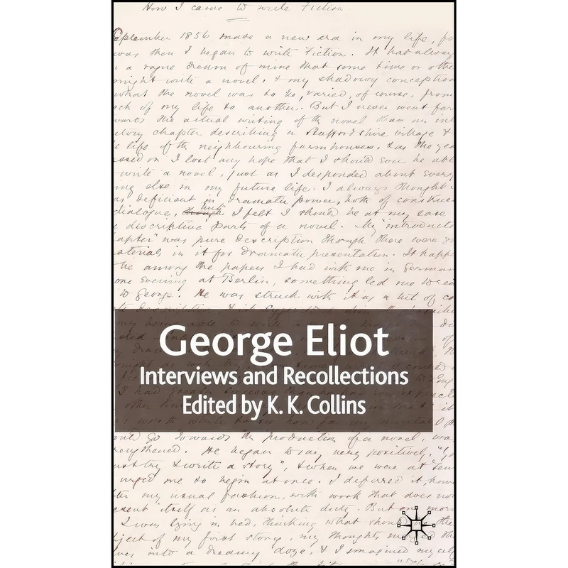 کتاب George Eliot  اثر K. Collins انتشارات Palgrave Macmillan