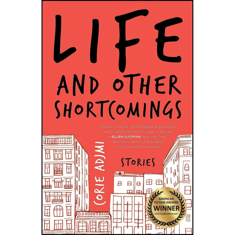 کتاب Life and Other Shortcomings اثر Corie Adjmi انتشارات She Writes Press