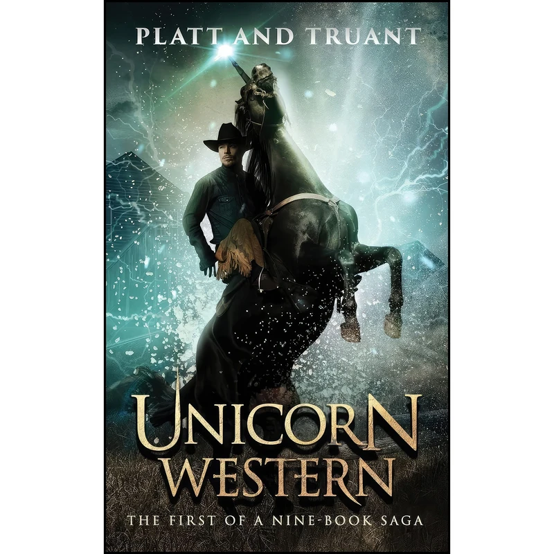 کتاب Unicorn Western اثر Sean Platt and Johnny B Truant انتشارات Sterling and Stone