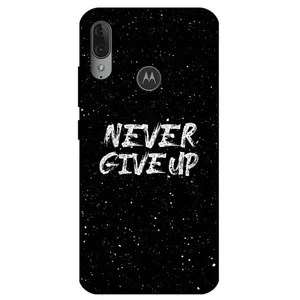 Megafone Never give up 1871 Cover For Motorola Moto E6 Plus