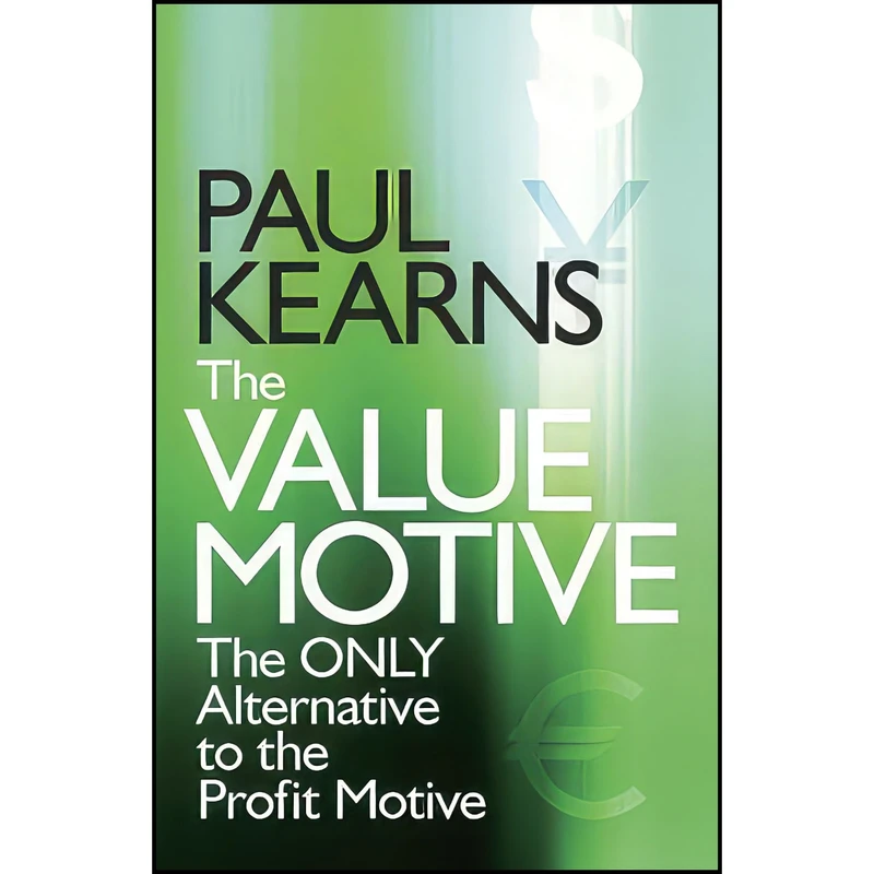 کتاب The Value Motive اثر Paul Kearns انتشارات Wiley