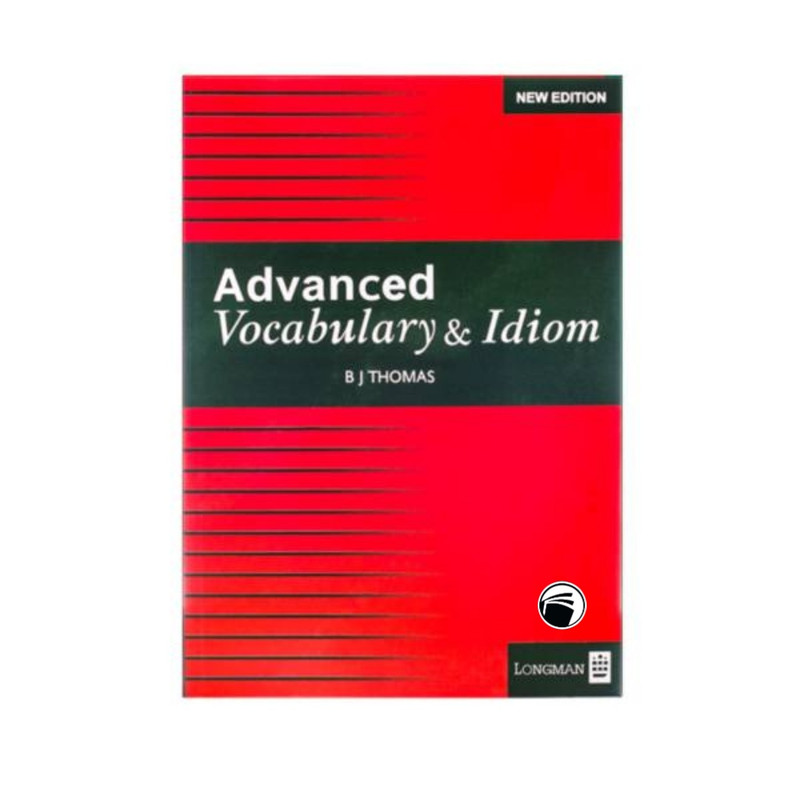 قیمت و خرید کتاب advanced Vocabulary and idiom اثر Bj thomas انتشارات