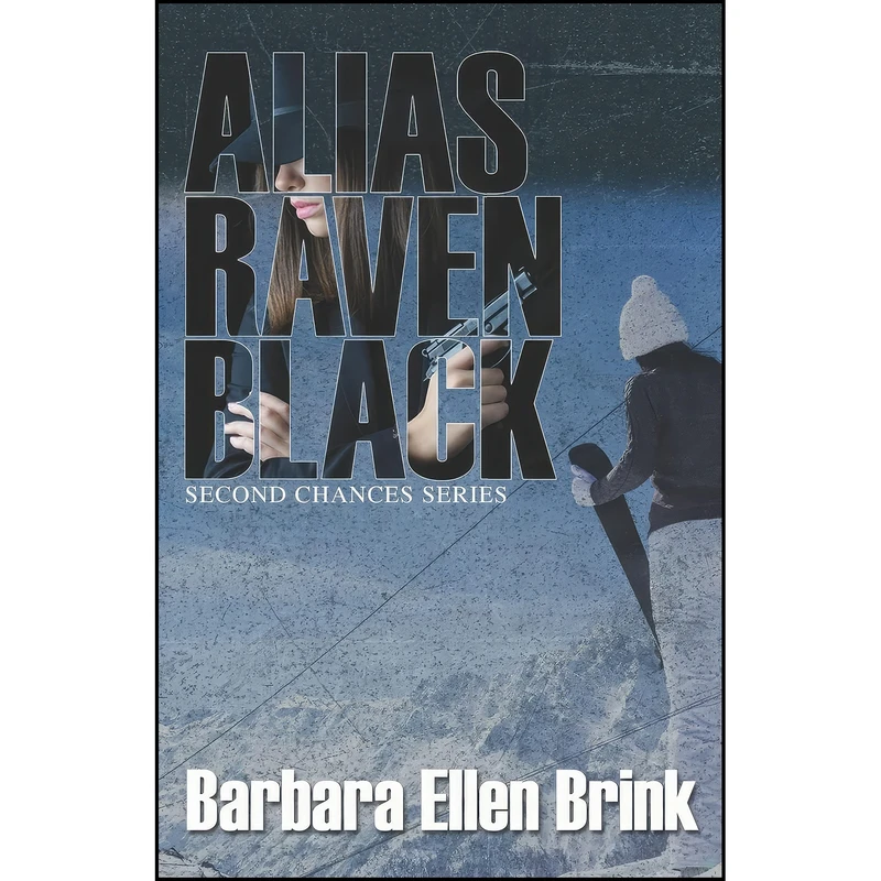 کتاب Alias Raven Black  اثر Barbara Ellen Brink انتشارات تازه ها
