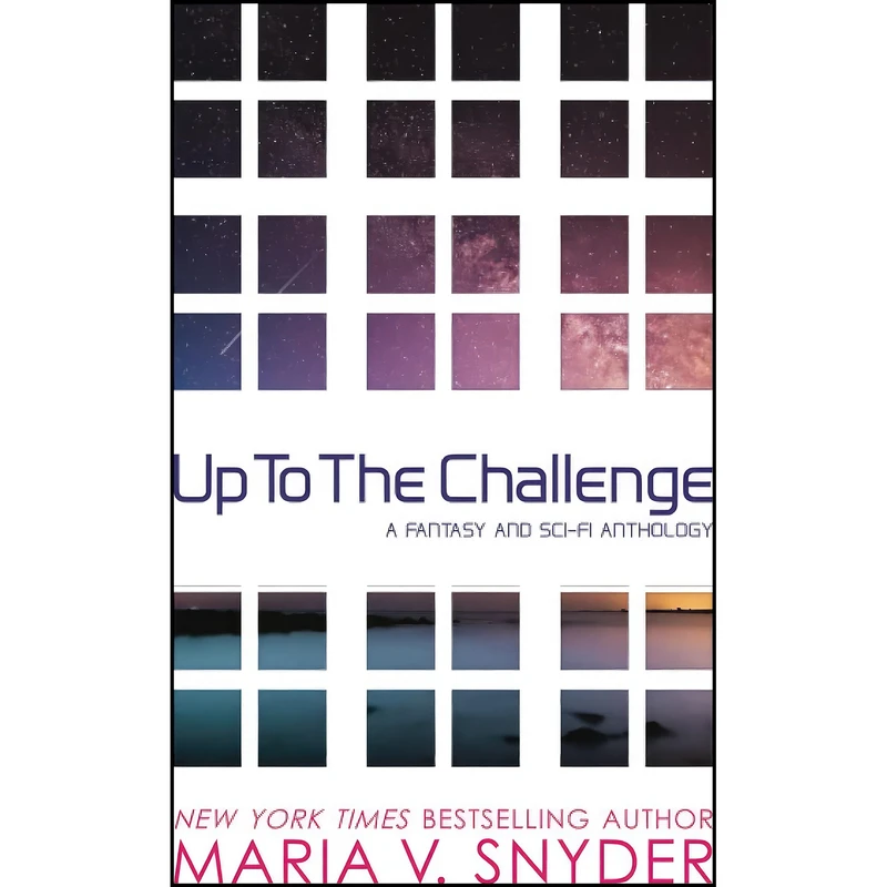 کتاب Up to the Challenge اثر Maria V. Snyder انتشارات تازه ها