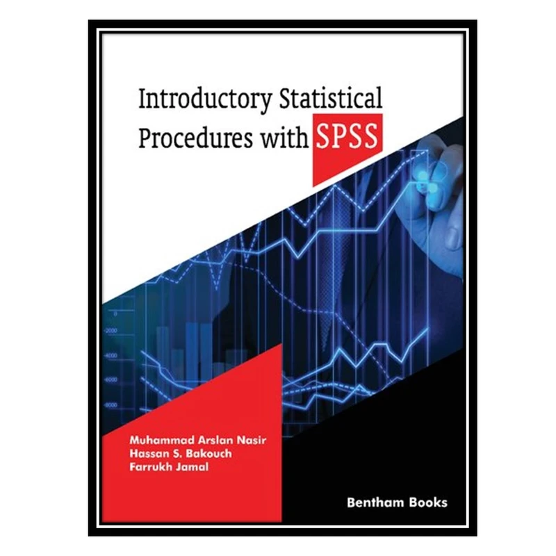 کتاب Introductory Statistical Procedures with SPSS اثر جمعی از نویسندگان انتشارات مؤلفین طلایی