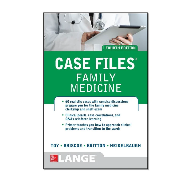 کتاب Case Files Family Medicine, ۴th Edition اثر جمعی از نویسندگان انتشارات مؤلفین طلایی 