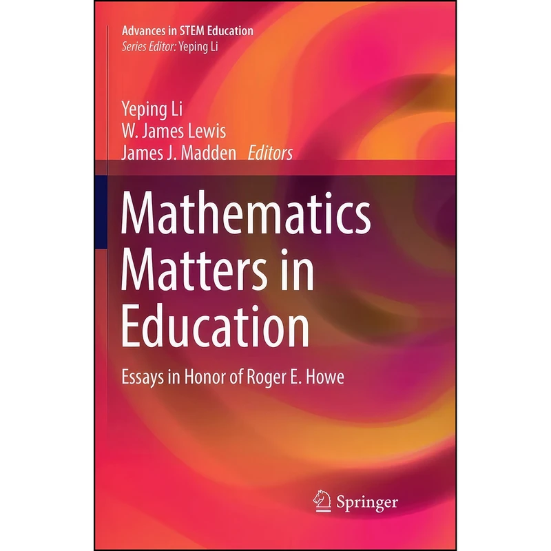 کتاب Mathematics Matters in Education اثر جمعي از نويسندگان انتشارات تازه ها