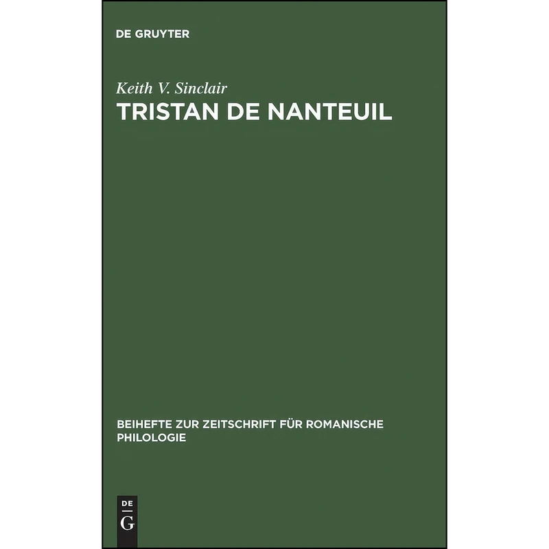 کتاب Tristan De Nanteuil اثر Keith Val Sinclair انتشارات Max Niemeyer Verlag
