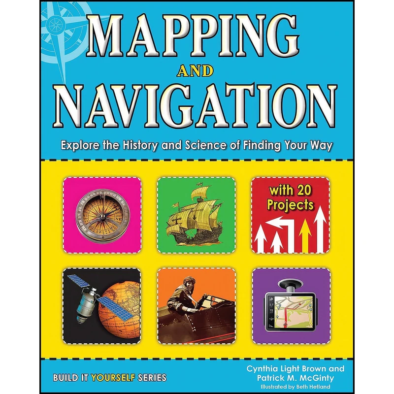 کتاب Mapping and Navigation اثر جمعي از نويسندگان انتشارات Nomad Press