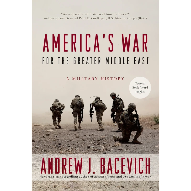 کتاب Americas War for the Greater Middle East اثر Andrew J. Bacevich انتشارات Random House Trade