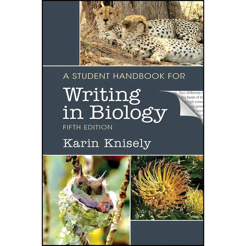 کتاب A Student Handbook for Writing in Biology اثر Karin Knisely انتشارات تازه ها