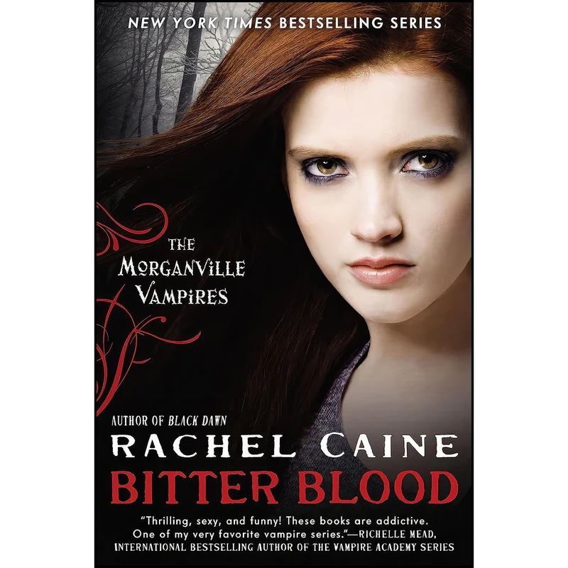 کتاب Bitter Blood  اثر Rachel Caine انتشارات NAL