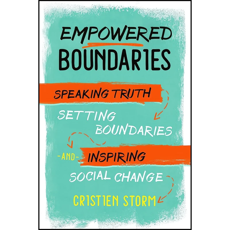 کتاب Empowered Boundaries اثر Cristien Storm انتشارات North Atlantic Books