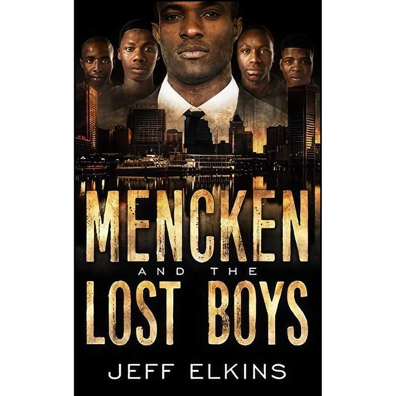 کتاب Mencken and the Lost Boys  اثر Jeff Elkins انتشارات تازه ها