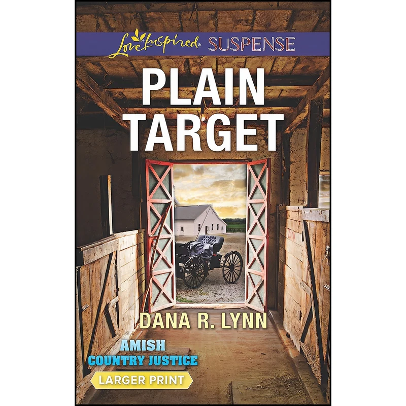 کتاب Plain Target  اثر Dana R. Lynn انتشارات Love Inspired Suspense Larger Print