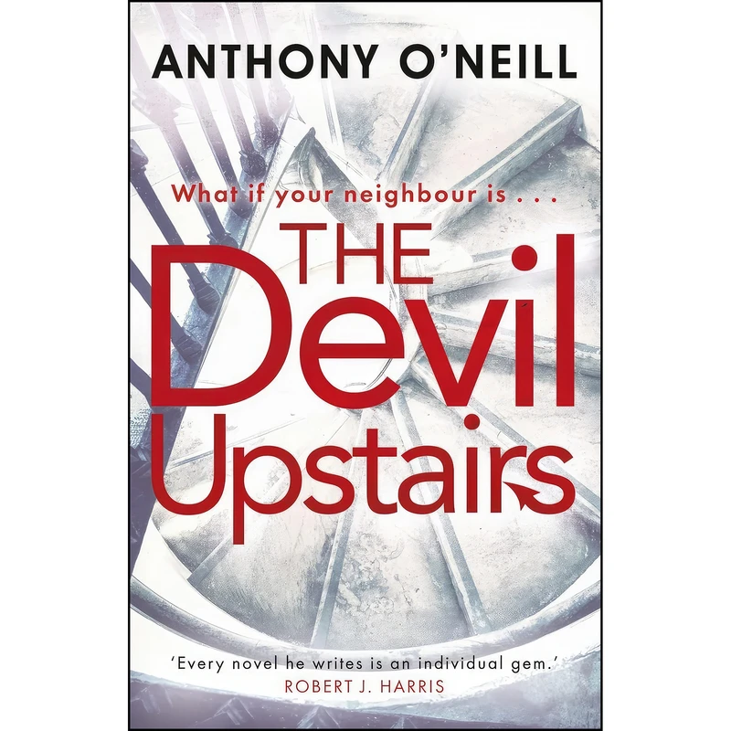 کتاب The Devil Upstairs اثر Anthony O Neill انتشارات Black & White Publishing