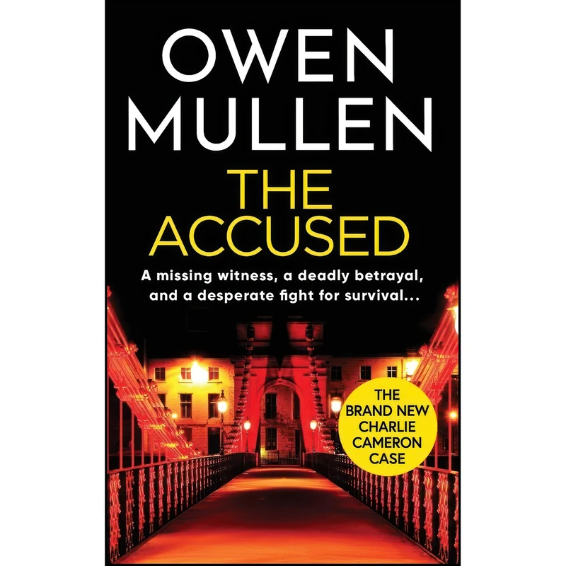 کتاب The Accused اثر Owen Mullen انتشارات Boldwood Books Ltd