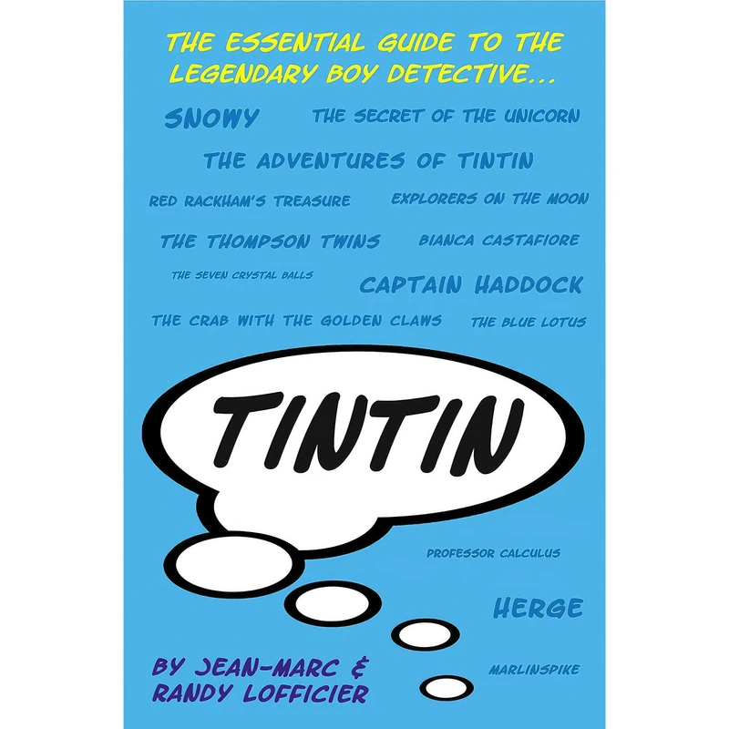 کتاب Tintin اثر Jean-Marc Lofficier and Randy Lofficier انتشارات Oldcastle Books