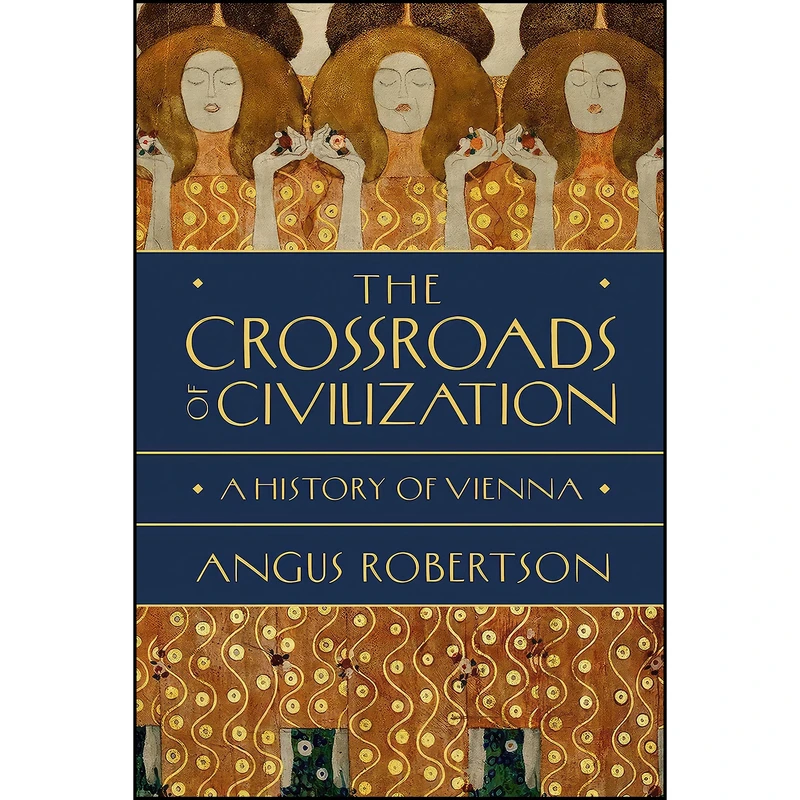 کتاب The Crossroads of Civilization اثر Angus Robertson انتشارات Pegasus Books