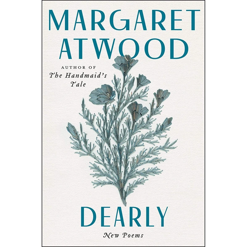 کتاب Dearly: New Poems اثر Margaret Atwood انتشارات Ecco
