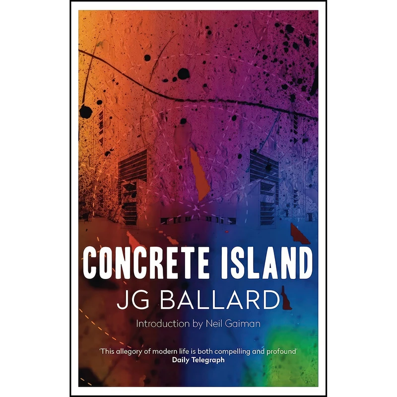 کتاب Concrete Island اثر J. G. Ballard انتشارات Harper Perennial