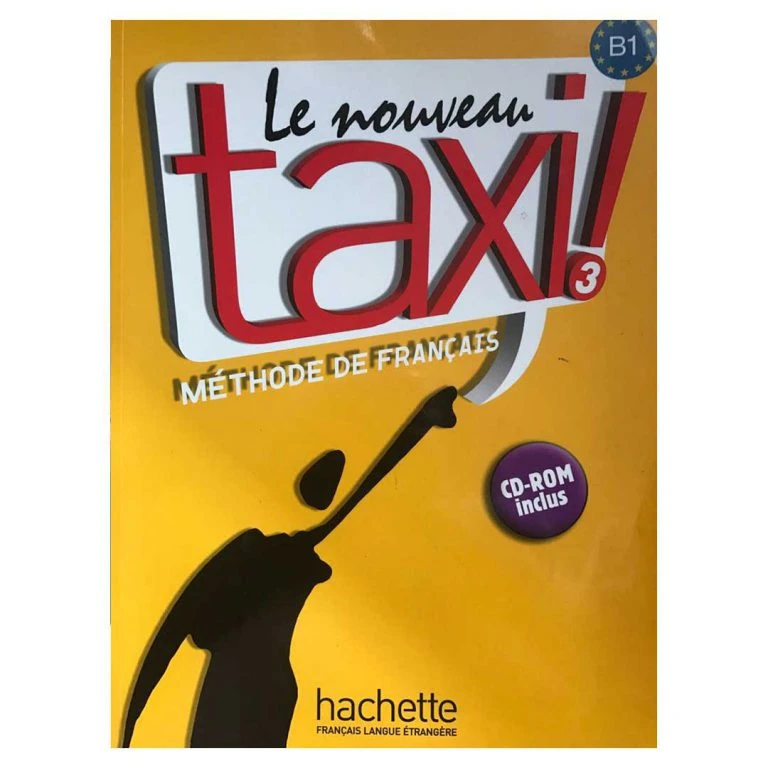 کتاب Le nouveau taxi 3 اثر Guy Capelle انتشارات Hachette