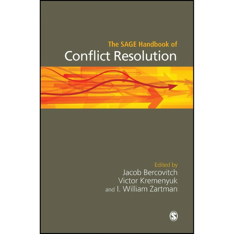کتاب The SAGE Handbook of Conflict Resolution اثر جمعي از نويسندگان انتشارات SAGE Publications Ltd
