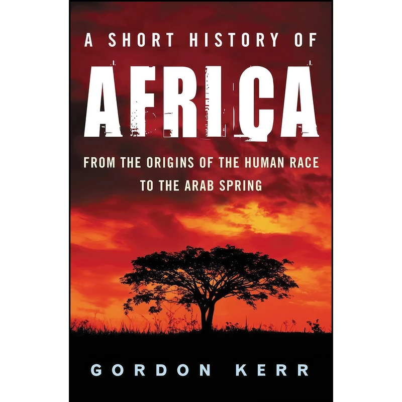 کتاب A Short History of Africa اثر Gordon Kerr انتشارات Pocket Essentials