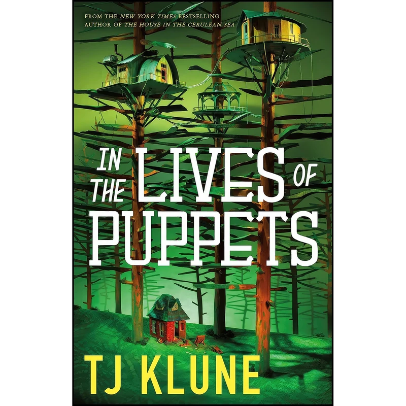 کتاب In the Lives of Puppets اثر TJ Klune انتشارات Tor Books