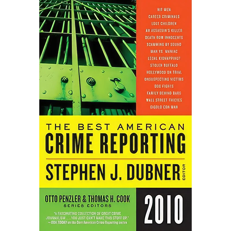 کتاب The Best American Crime Reporting 2010 اثر Otto Penzler and Thomas H. Cook انتشارات Ecco
