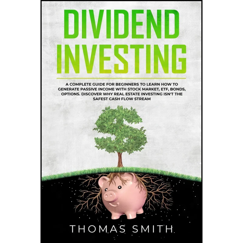 کتاب Dividend Investing اثر Thomas Smith انتشارات بله