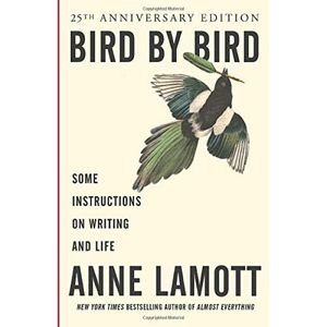 کتاب Bird by Bird اثر Anne Lamott انتشارات Random House, Inc