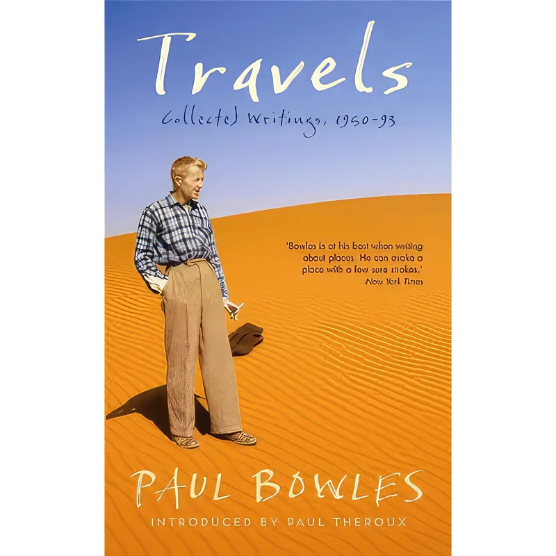 کتاب Travels اثر Paul Bowles انتشارات Sort of Books