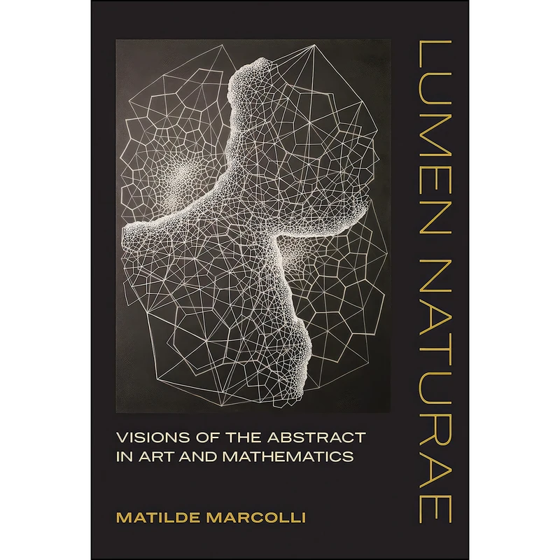 کتاب Lumen Naturae اثر Matilde Marcolli انتشارات The MIT Press