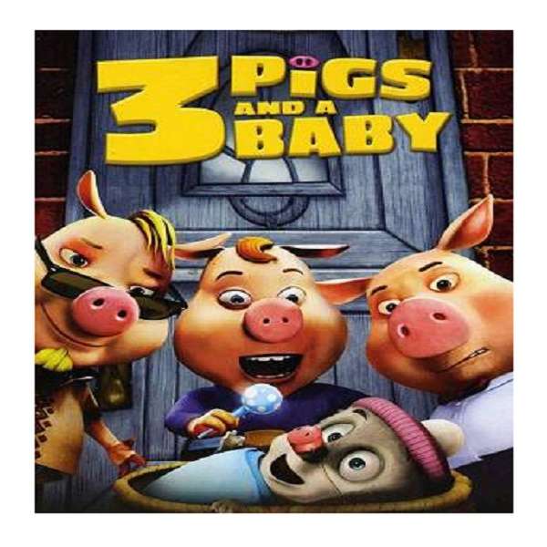 انیمیشن 3pigs and a baby اثر هاوارد ایبیکر