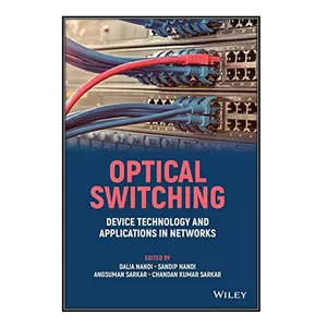  کتاب Optical Switching اثر  جمعي از نويسندگان انتشارات مؤلفين طلايي