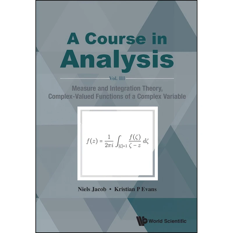 کتاب A Course in Analysis اثر Niels Jacob and Kristian P Evans انتشارات WSPC